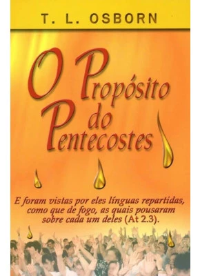 O Propósito Do Pentecostes