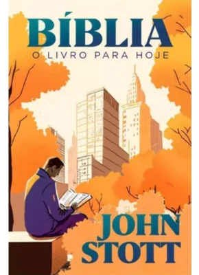 Bíblia O Livro Para Hoje