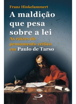 A Maldição Que Pesa Sobre a Lei 