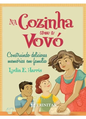 Na Cozinha Com a Vovó