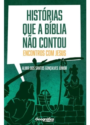 Historias Que A Bíblia Não Contou