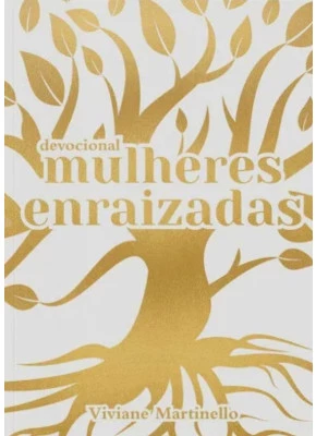 Mulheres Enraizadas