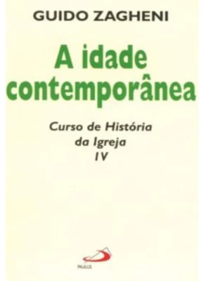 Idade Contemporânea, A Curso De Historia Iv