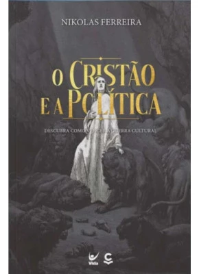 O Cristão e a Política