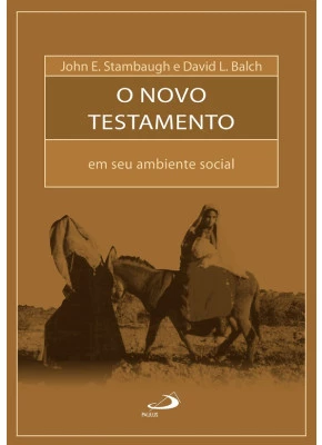 O Novo Testamento Em Seu Ambiente Social