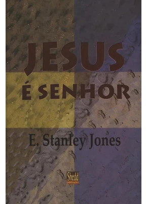 Jesus É Senhor