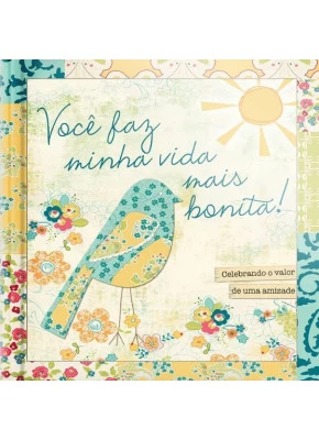 Você Faz Minha Vida Mais Bonita