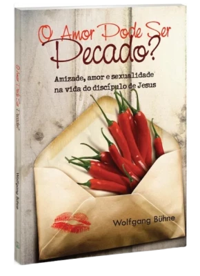 O Amor Pode Ser Pecado? 