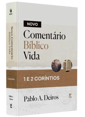 Novo Comentário Bíblico Vida 1 e 2 Coríntios