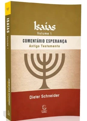 Comentário Esperança Isaías Vol.1