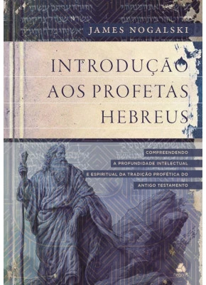 Introdução Aos Profetas Hebreus