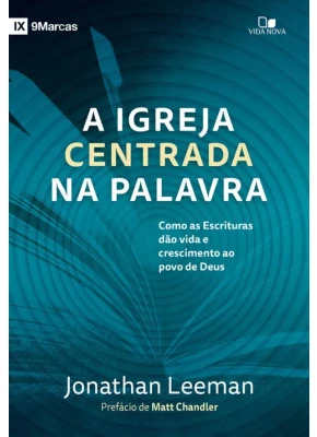 A Igreja Centrada Na Palavra