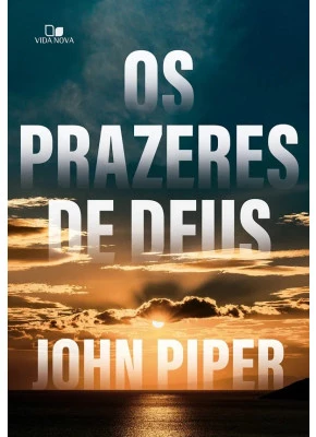 Os Prazeres de Deus