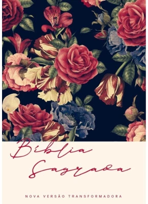 Bíblia Sagrada NVT Slim Rosas