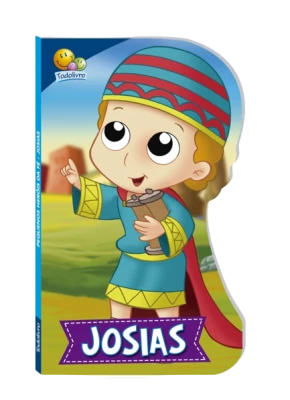 Pequenos Heróis Da Fé: Josias