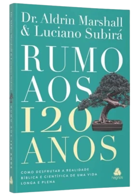 Rumo aos 120 anos