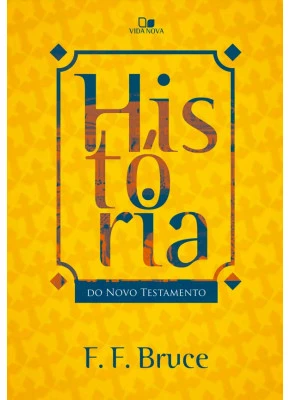 História Do Novo Testamento