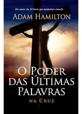 O Poder Das Ultimas Palavras