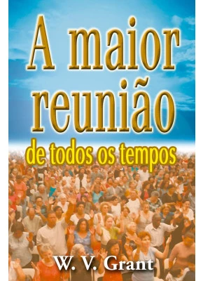 A Maior Reunião De Todos Os Tempos
