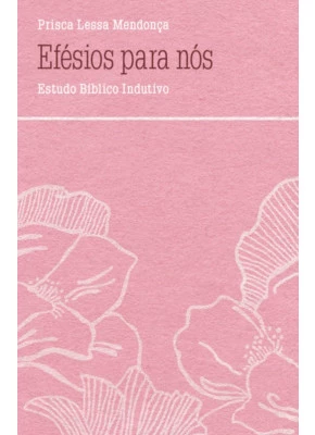 Efésios Para Nós