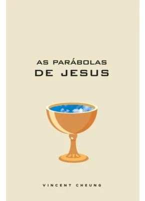 As Parábolas de Jesus Nova Capa