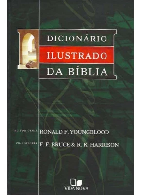 Dicionário Ilustrado Da Bíblia
