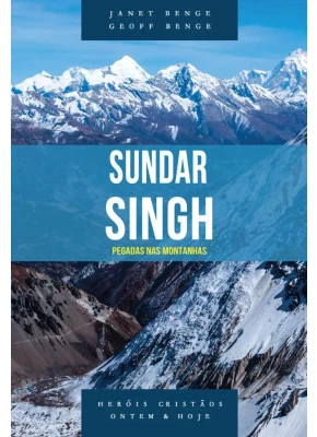 Sundar Singh | Série Heróis Cristãos