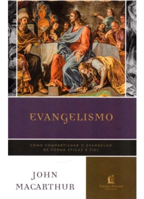  Evangelismo - John MacArthur