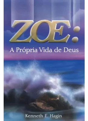 ZOE A PRÓPRIA VIDA DE DEUS