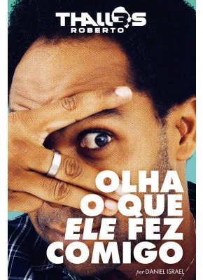 Olha O Que Ele Fez Comigo