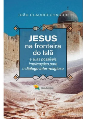 Jesus na Fronteira do Islã