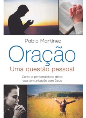 Oração - Uma Questão Pessoal