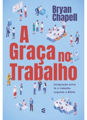 A Graça no Trabalho