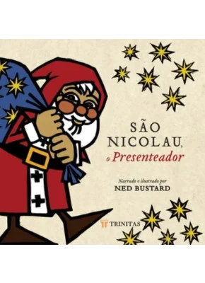 São Nicolau o Presenteador 