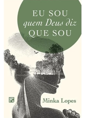 Eu Sou Quem Deus Diz Que Sou