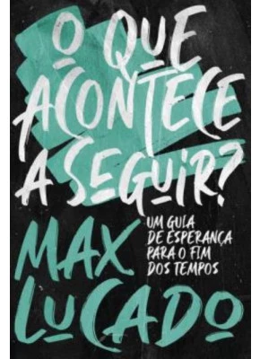 O Que Acontece A Seguir?
