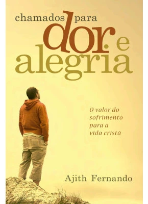 Chamados Para Dor E Alegri