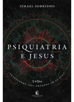 Psiquiatria e Jesus