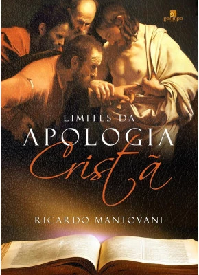Limites Da Apologia Cristã
