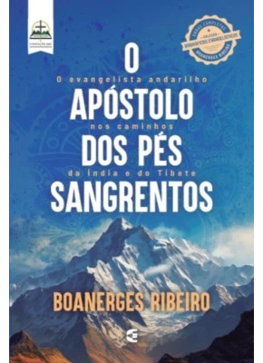 O Apóstolo dos Pés Sangrentos