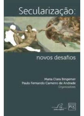 Secularização: Novos Desafios