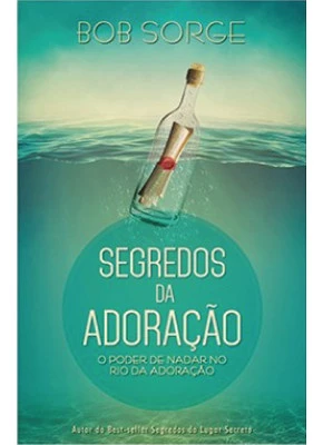 Segredos Da Adoração
