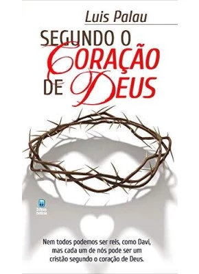 Segundo o Coração de Deus