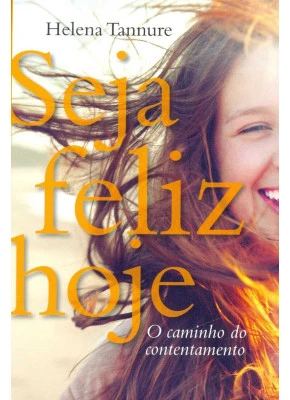 Seja Feliz Hoje