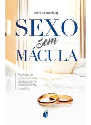Sexo Sem Mácula