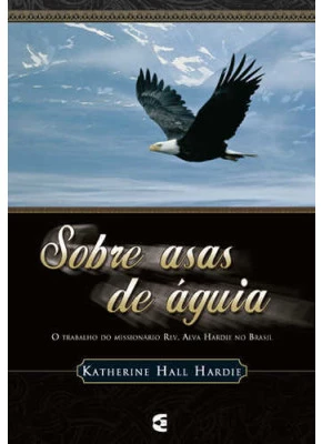 Sobre Asas De Aguia
