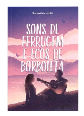 Sons De Ferrugem E Ecos De Borboleta