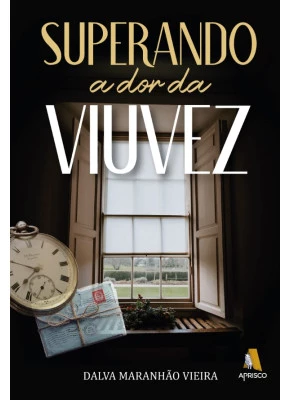 Superando a dor da Viuvez