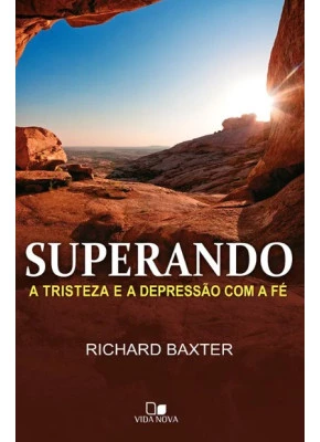 Superando A Tristeza E A Depressão Com A Fé