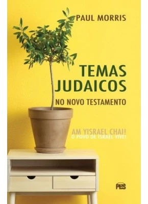Temas Judaicos No Novo Testamento